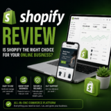 Shopify Review : Why Millions of Businesses Choose Shopify